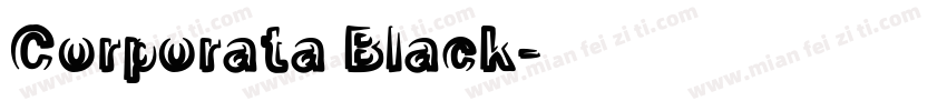 Corporata Black字体转换